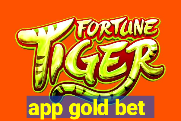 app gold bet